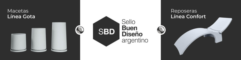 Sello Buen Diseño Argentino para Macetas Línea Gota y Reposeras Línea Confort